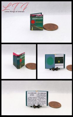 ATLAS SHRUGGED Dollhouse Miniature One Inch Scale Readable Book