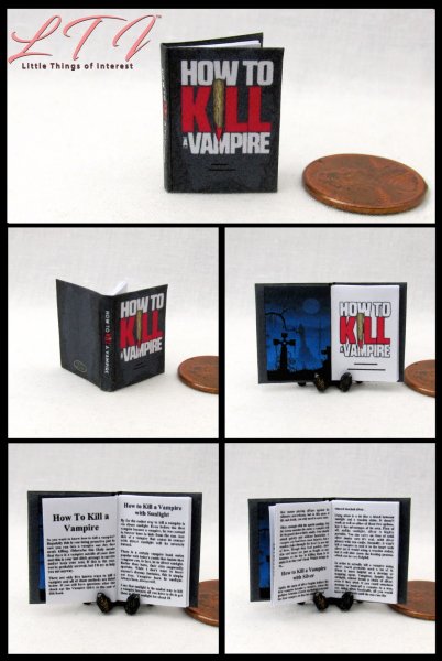 HOW TO KILL A VAMPIRE Miniature One Inch Scale Readable Book
