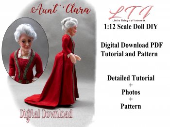 AUNT CLARA Digital Download PDF Tutorial and Pattern One Inch Scale Female Doll DIY 1870 Ladies Dinner Dress (Intermediate)